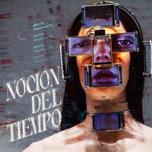 Nocion del tiempo (feat. Trujilloins)