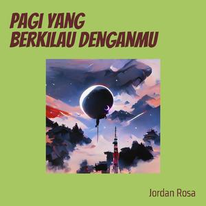 Pagi Yang Berkilau Denganmu