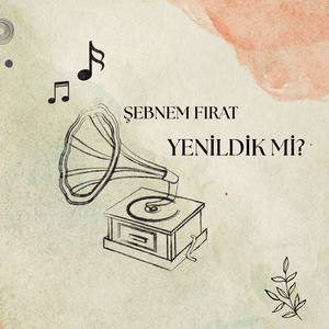 YENİLDİK Mİ