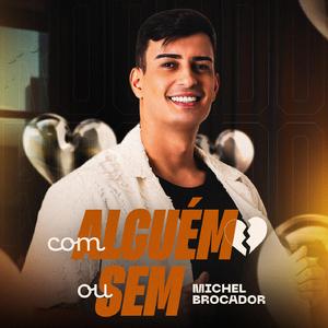 Com Alguém ou Sem
