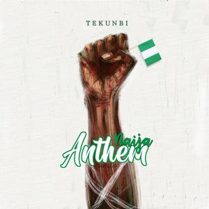 Naija Anthem