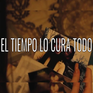 El Tiempo Lo Cura Todo