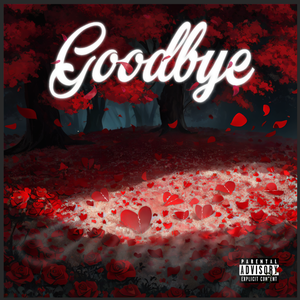 goodbye