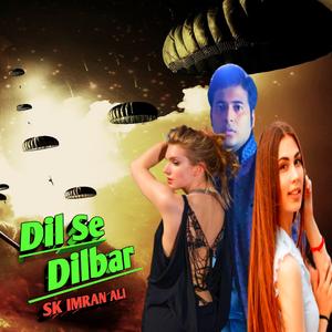 Dil Se Dilbar