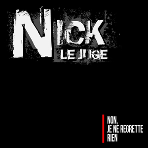 Non, je ne regrette rien