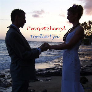 I've Got Sherryl
