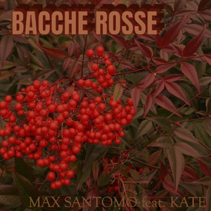 BACCHE ROSSE