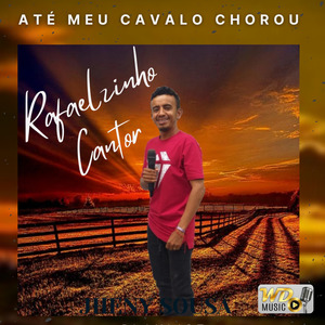 Até Meu Cavalo Chorou