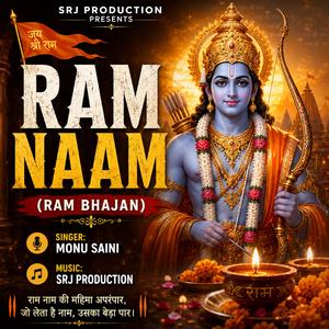 RAM NAAM (RAM BHAJAN)