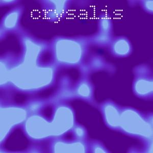 Crysalis