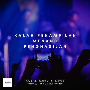 Kalah Penampilan Menang Penghasilan