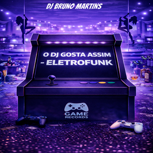 O DJ Gosta Disso - EletroFunk
