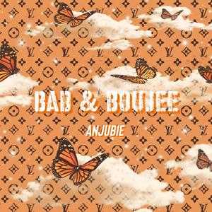 Bad & Boujee