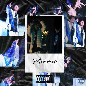 Menores (feat. Hopesic _)