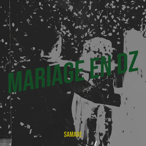 MARIAGE EN DZ