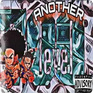 Whole Nother Level (feat. DEB Fooley)