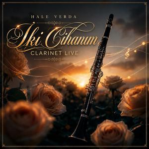 Kalbimin Gülleri (Clarinet Live)