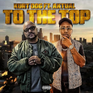 To The Top (feat. Aktual)