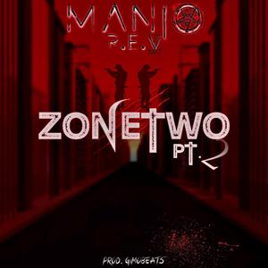 Zonetwo Pt. 2 (feat. R.E.V)