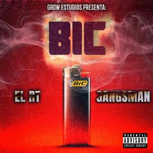 BIC (feat. Gangsman)