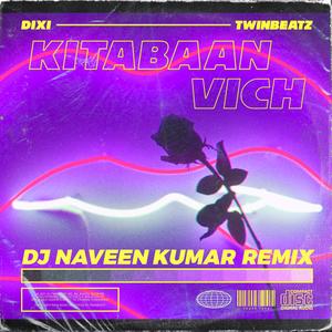 Kitabaan Vich (Remix)