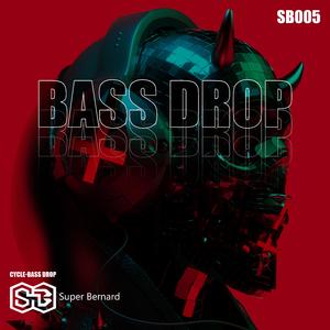 Bass Drop(Original Mix)
