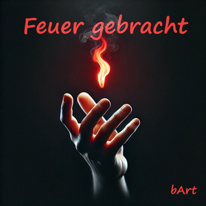 Feuer gebracht (Eisern Union)