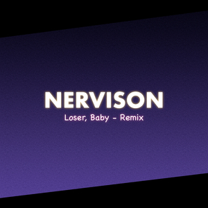 Loser, Baby (Remix)