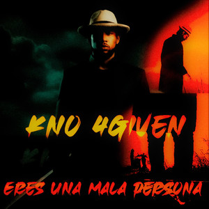 Eres una Mala Persona