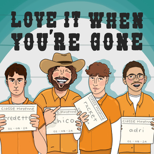 Love It When You're Gone (with Gabriel Fredette & Tosti)