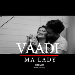 Vaadi Ma Lady