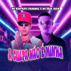 A Culpa Não É Minha