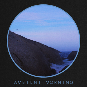 Ambient Morning (SPA)