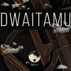 Dwaitamu