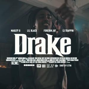 Drake (feat. Grave Gang)