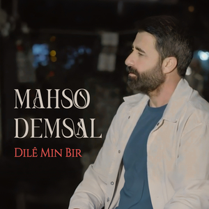 Dilê Min Bir