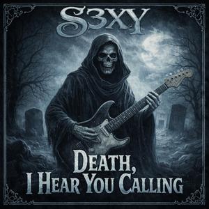 Death, I Hear You Calling