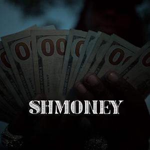 Shmoney