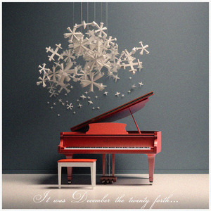 It was December the twenty forth..