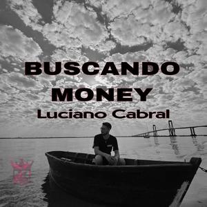 Buscando money