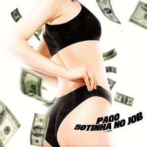 Pago 50Tinha no Job