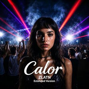 Calor (Extended Version)