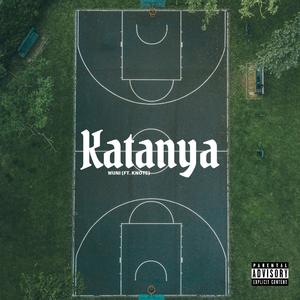 Katanya (feat. Knote)