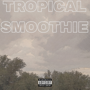 Tropical Smoothie