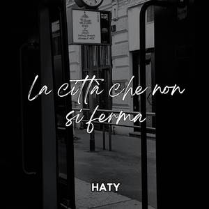 La Città Che Non Si Ferma