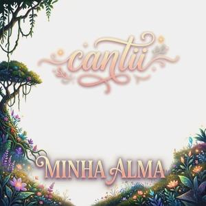 Minha Alma