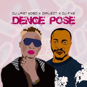 Denge Pose (feat. Dialect & Dj FX2)
