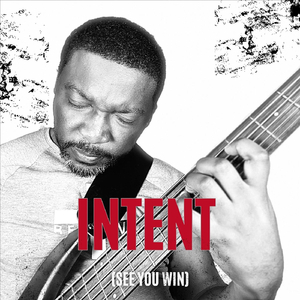 Intent (See You Win)