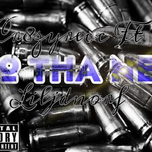 To Tha Necc (feat. LilJDNorf)