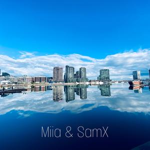Miia-Dynasty（SamX remix）